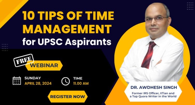 WEBNARS 10 Tips of Time Management for UPSC Aspirants